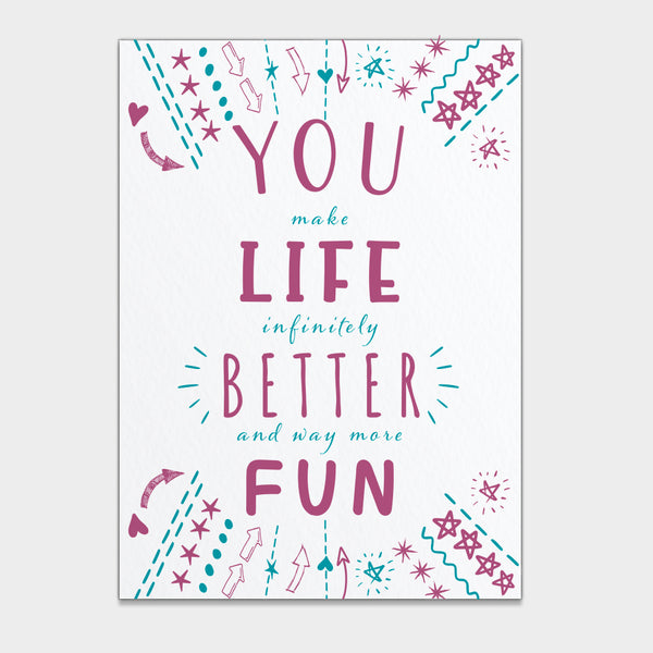 'Infinitely Better' Valentine's Day Note Card