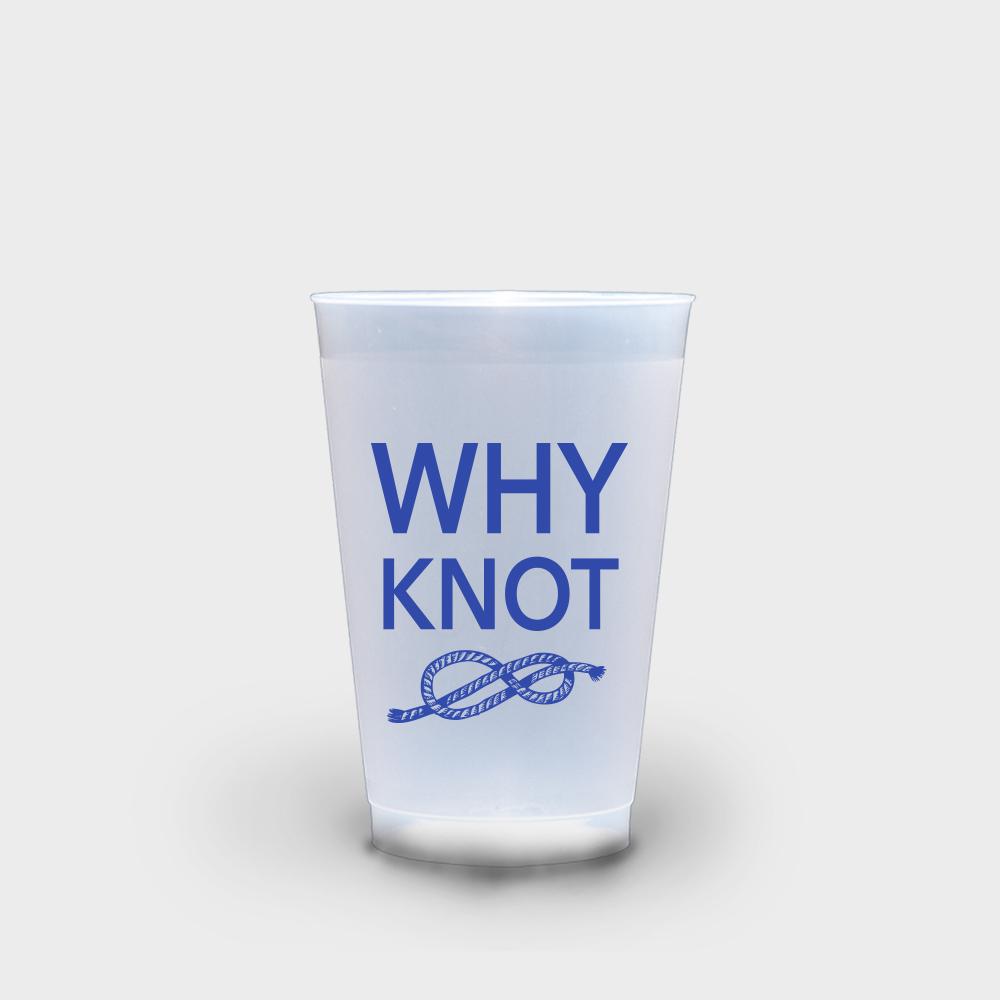 Why Knot Roadie Cups 16 oz